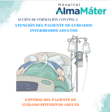 Atención y control del paciente de cuidados intermedios y intensivos  adultos