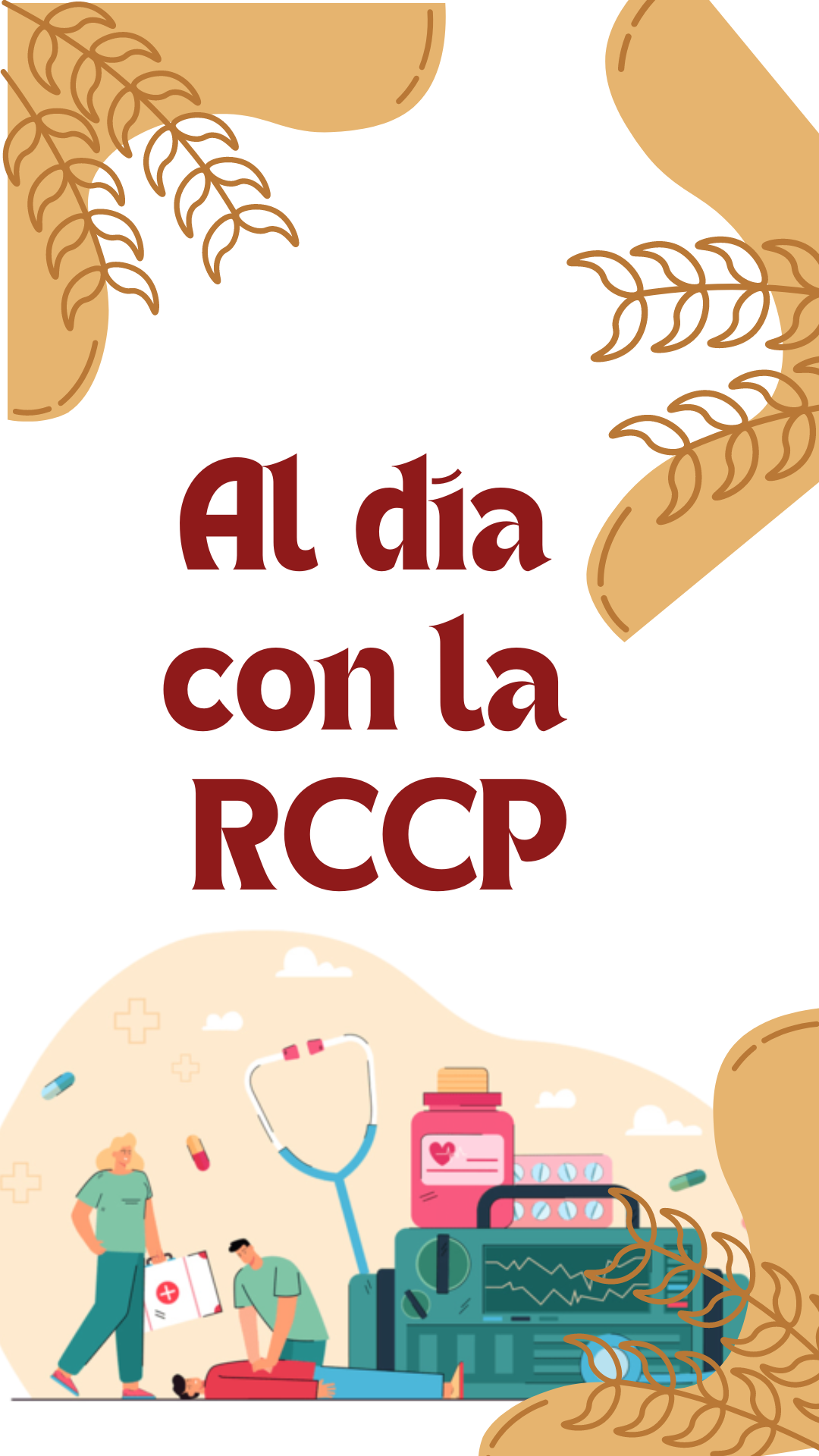 Al día con la RCCP