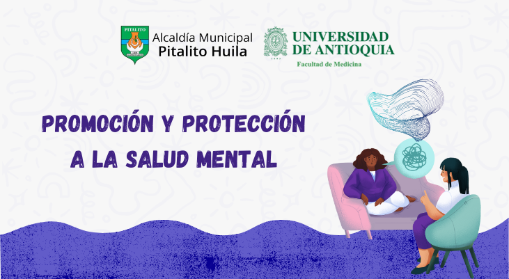 Promoción y Protección a la Salud Mental. Pitalito.